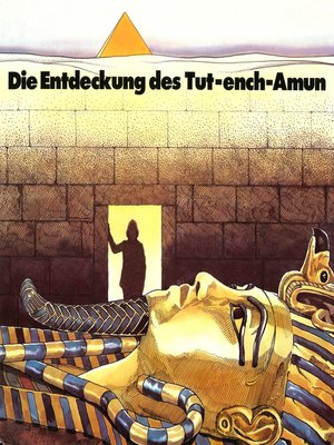 cover image of Howard Carter, Die Entdeckung des Tut-ench-Amun